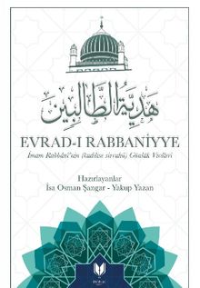 Evrad-ı Rabbaniyye İmam Rabbani'nin (Kuddise Sirruhu Günlük Virdleri 