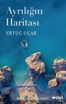 Ayrılığın Haritası - Ertuğ Uçar