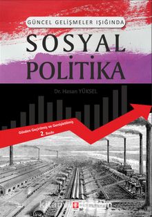 Güncel Gelişmeler Işığında Sosyal Politika - Hasan Yüksel