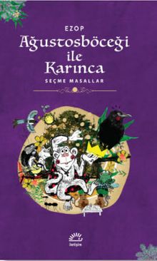 Ağustos Böceği ile Karınca & Seçme Masallar