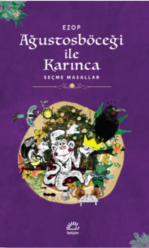 Ağustos Böceği ile Karınca & Seçme Masallar