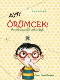 Ayyy Örümcek!
