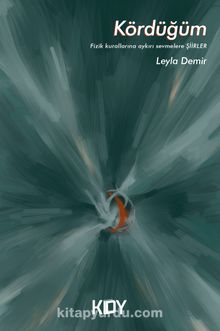 Kördüğüm - Leyla Demir