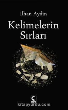 Kelimelerin Sırları - İlhan Aydın
