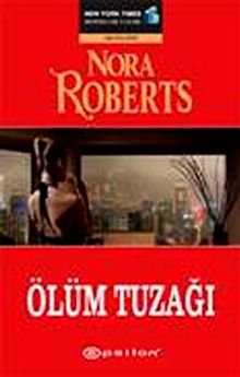 Ölüm Tuzağı / Bir Eve Dallas Polisiyesi