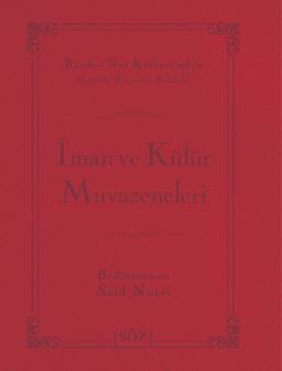 İman ve Küfür Muvazeneleri (Şamua, İki Renk, İthal Termo Deri Cilt) (Çanta Boy)