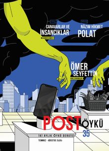 Post Öykü Sayı:35 Temmuz-Ağustos 2020