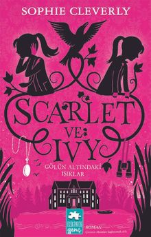 Scarlet ve Ivy 4 / Gölün Altındaki Işıklar