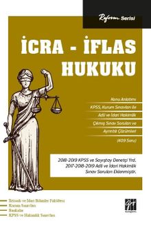 İcra - İflas Hukuku / Reform Serisi 