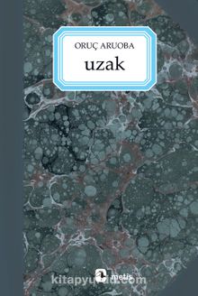 Uzak - Oruç Aruoba