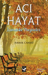 Acı Hayat & İçimdeki Nazireler