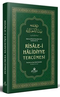 Mahmud Efendi Hazretleri'nden Açıklamalar ile Risale-i Halidiyye Tercümesi