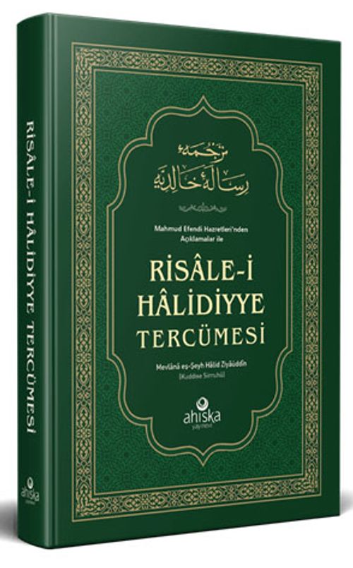 Mahmud Efendi Hazretleri'nden Açıklamalar ile Risale-i Halidiyye Tercümesi