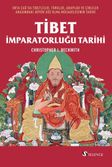 Tibet İmparatorluğu Tarihi & Orta Çağ'da Tibetliler, Türkler, Araplar ve Çinliler Arasındaki Büyük Güç Olma Mücadelesinin Tarihi