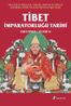 Tibet İmparatorluğu Tarihi &amp; Orta Çağ'da Tibetliler, Türkler, Araplar ve Çinliler Arasındaki Büyük Güç Olma Mücadelesinin Tarihi