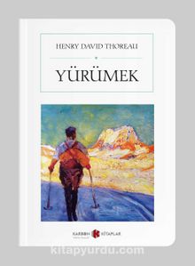 Yürümek (Cep Boy) (Tam Metin) - Henry David Thoreau