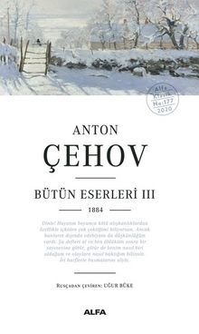 Anton Çehov / Bütün Eserleri III ( 1884) - Anton Çehov