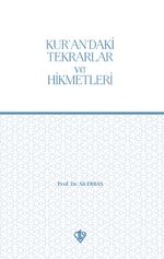 Kur'an'daki Tekrarlar ve Hikmetleri