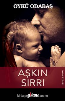 Aşkın Sırrı - Öykü Odabaş