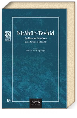 Kitabü't-Tevhid / Açıklamalı Tercüme