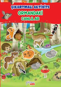 Ormandaki Canlılar / Çıkartmalı Aktivite