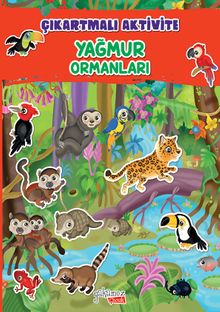 Yağmur Ormanları / Çıkartmalı Aktivite