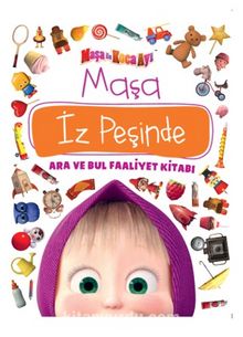 Maşa İle Koca Ayı Maşa İz Peşinde & Ara ve Bul Faaliyet Kitabı - Kolektif