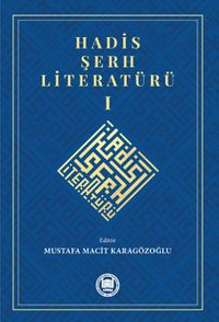 Hadis Şerh Literatürü 1