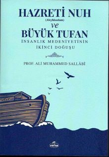 Hazreti Nuh (Aleyhisselam) ve Büyük Tufan