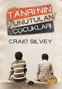 Tanrı’nın Unutulan Çocukları (Defter)