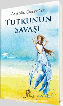 Tutkunun Savaşı - Ayşegül Çiçekoğlu