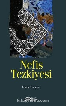 Nefis Tezkiyesi - İmam Humeyni