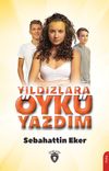 Yıldızlara &Ouml;yk&uuml; Yazdım
