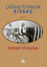 Çağdaş Tutsaklık & Kıskaç