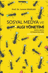 Sosyal Medya ve Algı yönetimi & Sosyal Medya İstihbaratına Giriş
