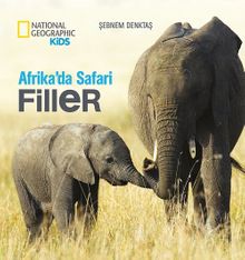 National Geographic Kids - Filler (Afrika'da Safari)