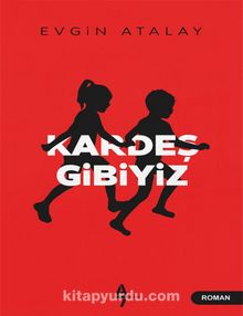 Kardeş Gibiyiz - Evgin Atalay
