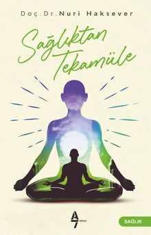 Sağlıktan Tekamüle