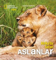 National Geographic Kids -  Aslanlar (Afrika'da Safari)