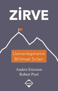 Zirve & Uzmanlaşmanın Bilimsel Sırları