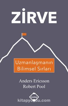 Zirve & Uzmanlaşmanın Bilimsel Sırları - Robert Pool