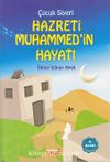 Çocuk Siyeri & Hz.Muhammed'in Hayatı