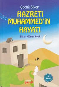 Çocuk Siyeri & Hz.Muhammed'in Hayatı