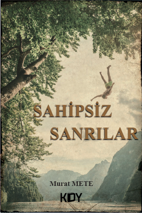 Sahipsiz Sanrılar