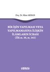 Bir İşin Yapılması veya Yapılmamasına İlişkin İlamların İcrası (İİK m.30, m. 343)