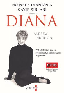 Diana & Prenses Diana'nın Kayıp Sırları - Andrew Morton