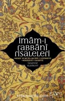 İmam-ı Rabbani Risaleleri - İmam-ı Rabbani