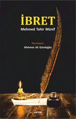 İbret & Mehmed Tahir Münif