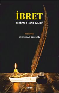 İbret & Mehmed Tahir Münif