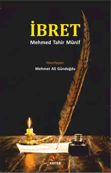 İbret & Mehmed Tahir Münif